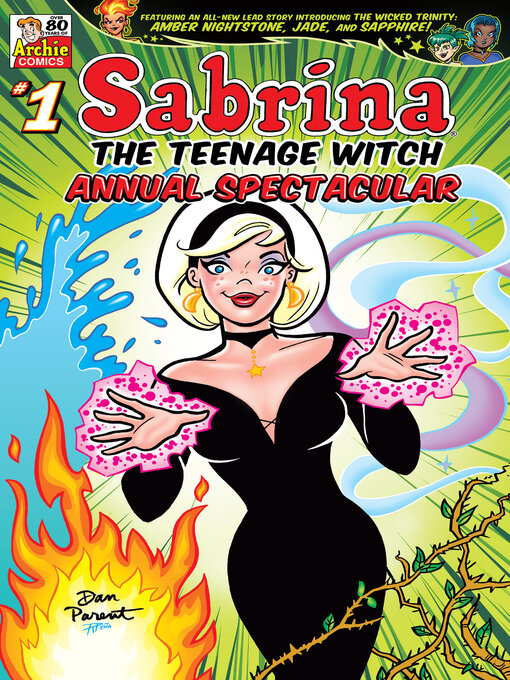 Title details for Sabrina the Teenage Witch Annual Spectacular (2023) by Jamie L. Rotante - Available